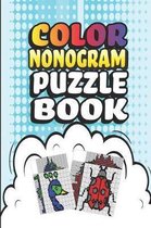 Nonogram Puzzle Books: 30 Multicolored Mosaic Logic Grid Puzzles For Adults and Kids