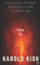 Trial 23