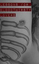 Lessons For Blood Thirsty Lovers