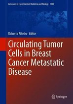 Circulating Tumor Cells in Breast Cancer Metastatic Disease