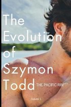The Evolution of Simon Todd | The Pacific Rim - Part 1
