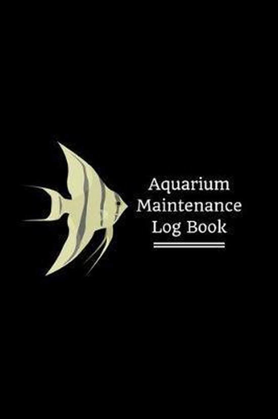 Aquarium Maintenance Log Book, Fishcraze Books 9781670425287 Boeken