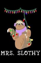 Mrs Slothy: Christmas Notebook (Journal, Diary) for couples who love sloths - 120 lined pages to write in