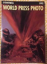 World press photo / 1992 ooggetuige