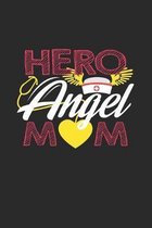 Hero Angel Mom: 6x9 Pregnant Nurse - dotgrid - dot grid paper - notebook - notes