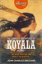 The Complete Adventures of Koyala, Volume 1