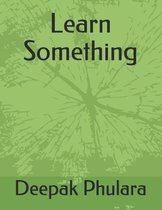 Learn Something
