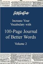 Increase Your Vocabulary with 100-Page Journal of Better Words Volume 2