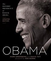 Obama The Historic Presidency of Barack Obama  Updated Edition