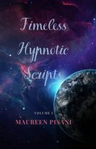 Timeless Hypnotic Scripts