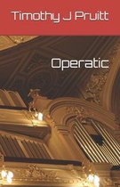 Operatic