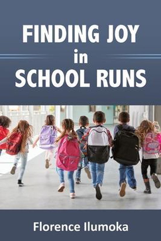 Finding Joy in School Runs - cover