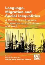 Language Migration & Social Inequaliti