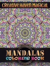 Creative haven magical Mandalas Coloring Book