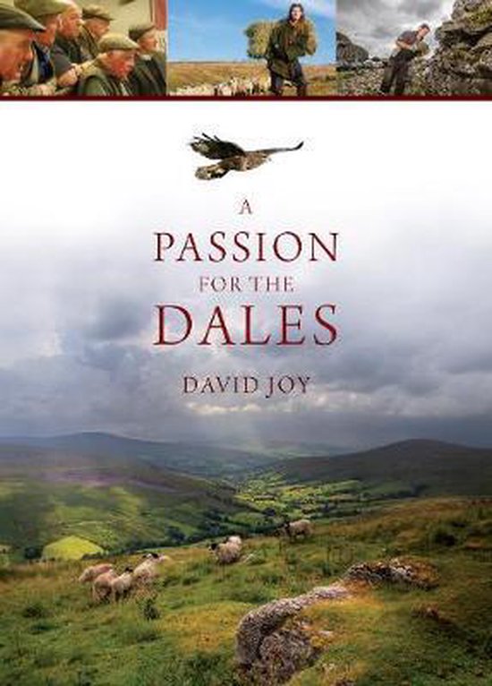 Boekomslag van 'A Passion for the Dales' met schapen in een glooiend landschap en foto's van mannen.