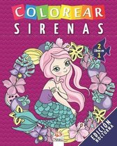 Colorear sirenas - 2 libros en 1 - Edicion nocturna