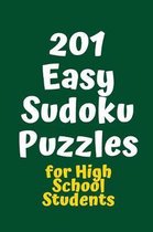 201 Easy Sudoku Puzzles for High School Students