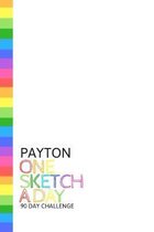 Payton: Personalized colorful rainbow sketchbook with name