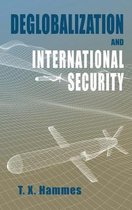 Rapid Communications in Conflict & Security- Deglobalization and International Security
