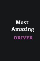 Most Amazing Driver: Writing careers journals and notebook. A way towards enhancement