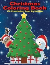 Christmas Coloring Book for Preschoolers Color By Number