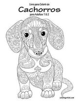 Livro para Colorir de Cachorros para Adultos 1 & 2