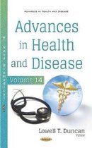 Advances in Health and Disease. Volume 14