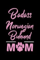 Badass Norwegian Buhund Mom: College Ruled, 110 Page Journal