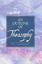 An Outline of Theosophy