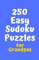 250 Easy Sudoku Puzzles for Grandpas