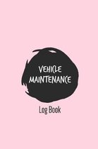 Vehicle Maintenance Log Book