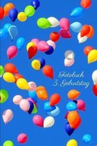 Fotobuch: 3. Geburtstag: Taschenbuch (Softcover) 6x9 Zol zum Einkleben f�r geschossene Fotos