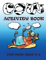 Cow Activity Book for Kids Ages 4-8