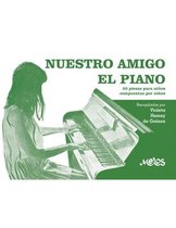 Musica Para Niños- El Abordaje Desde el Pentagrama y la Cancion- Nuestro Amigo El Piano