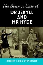 The Strange Case of Dr. Jekyll and Mr. Hyde by Robert Louis Stevenson