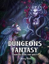 Dungeons Fantasy Coloring Book for Adults