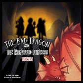 The bad dragon and kidnapped princess