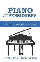 Piano For Pensioners