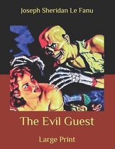 The Evil Guest