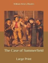 The Case of Summerfield