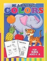 Learning Colors For Kids Ages 4-8