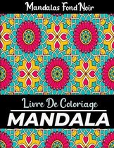 Livre de coloriage Mandalas