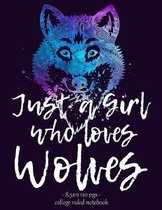 Just a Girl Who Loves Wolves