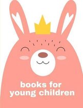 Books for Young Children