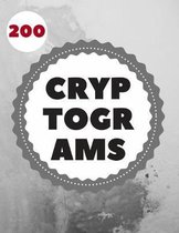 200 Cryptograms: Cryptograms to Keep You Sharp For Beginners and for Advanced