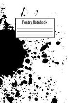 Poetry Notebook: Poetry Diary For Kids Teens Adults Couples To Write Down Poetry Quotes