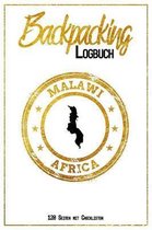 Backpacking Logbuch Malawi Africa 120 Seiten mit Checklisten