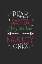 Christmas Santa they're the naughty Notebook: Notebook / 6x9 Zoll / 120 ruled Pages