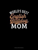 World's Best English Bulldog Mom