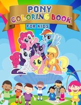 PONY Coloring Book For Kids